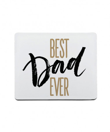Mouse Pad Best Dad Ever